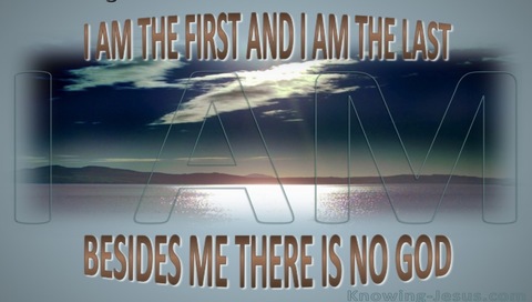 Isaiah 44:6 I AmThe First And The Last (gray)